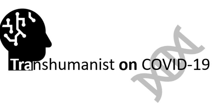 Can a TRANSHUMANIST technology stop pandemic like COVID-19 ?